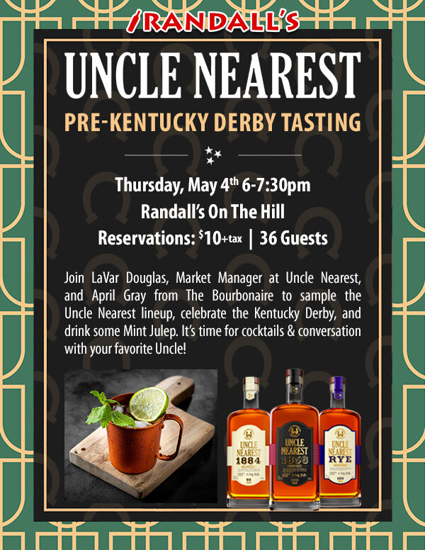 Uncle Nearest PreKentucky Derby Tasting Randall's