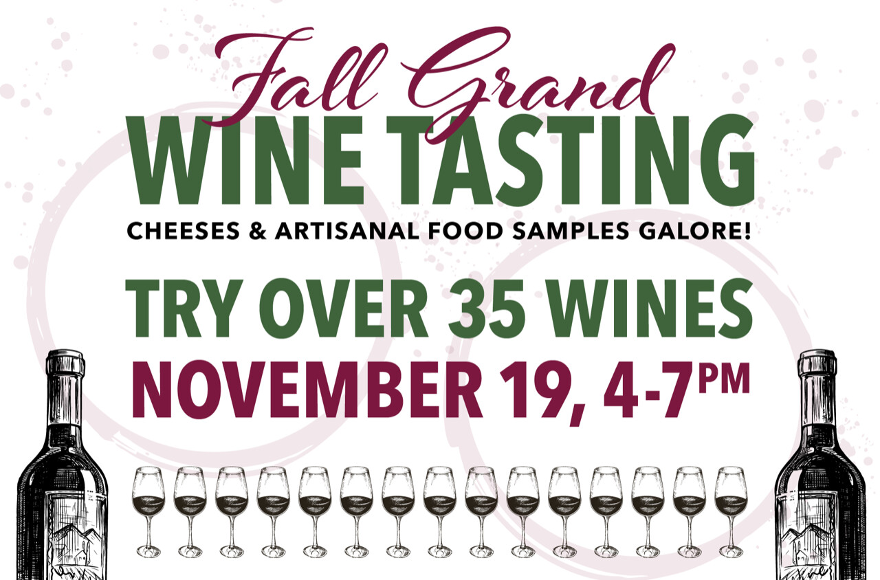 Fall Grand Wine Tasting The Spirited Gourmet Fine Wines & Specialty
