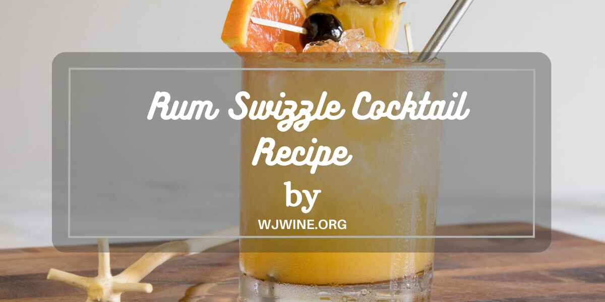 Rum Swizzle Recipe A Tropical Blend of Flavors to Savor Online Liquor Store NYC Wine Store