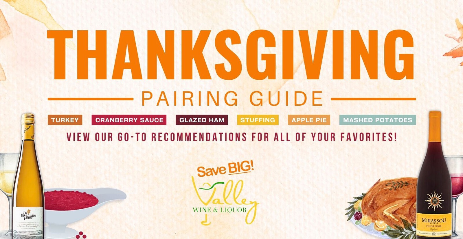 Valley Wine & Liquor Thanksgiving Wine Pairings Valley Wine and